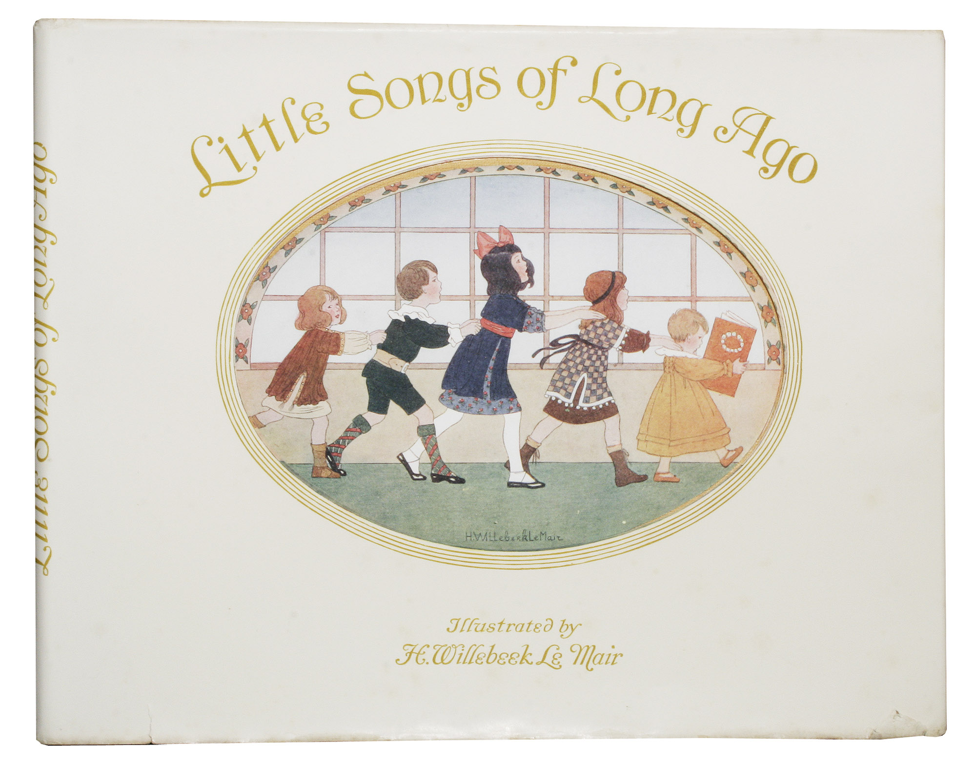 Little Songs of Long Ago - More Old Nursery Rhymes - , 