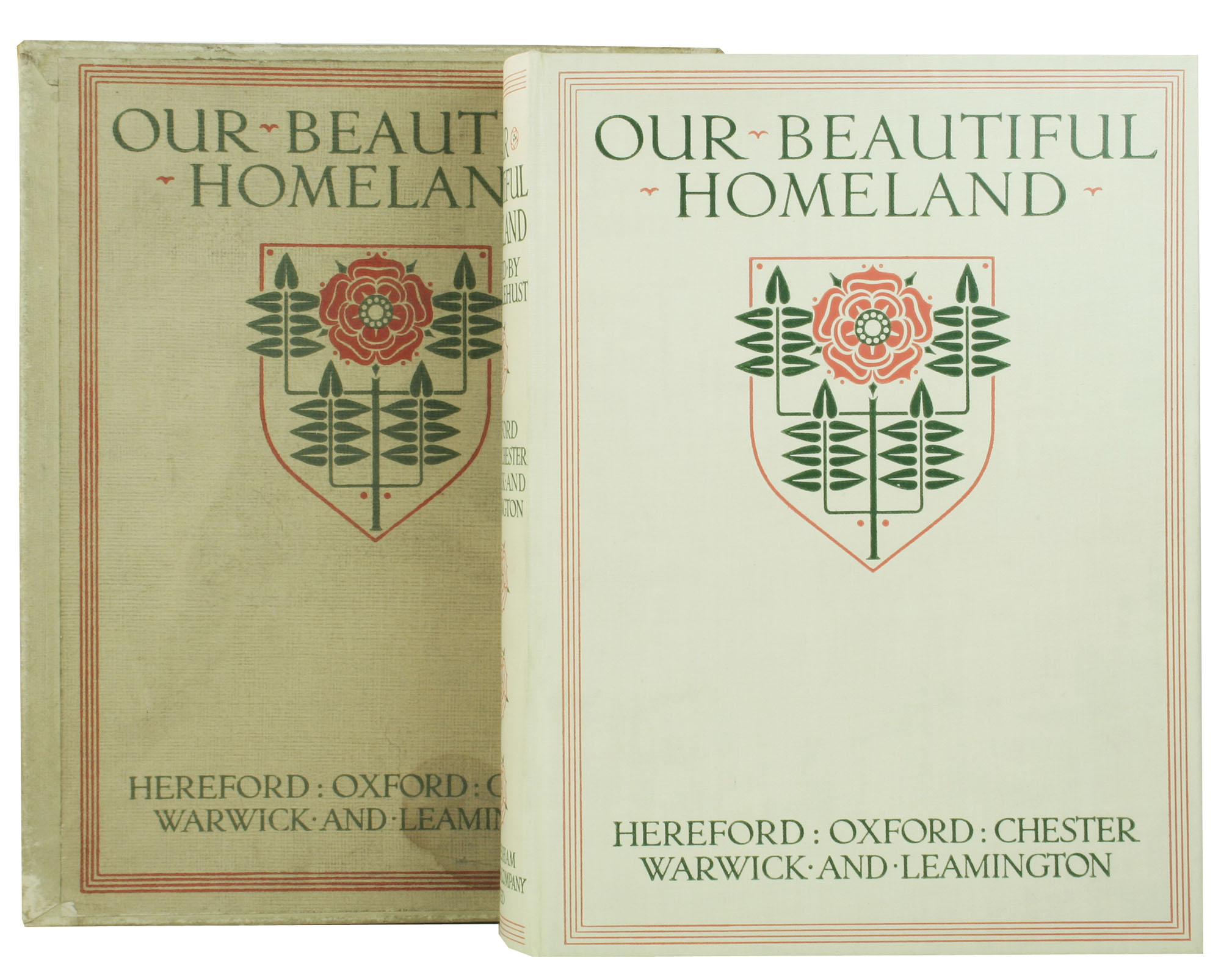 Our Beautiful Homeland: Hereford: Oxford: Chester: Warwick and Leamington - , 
