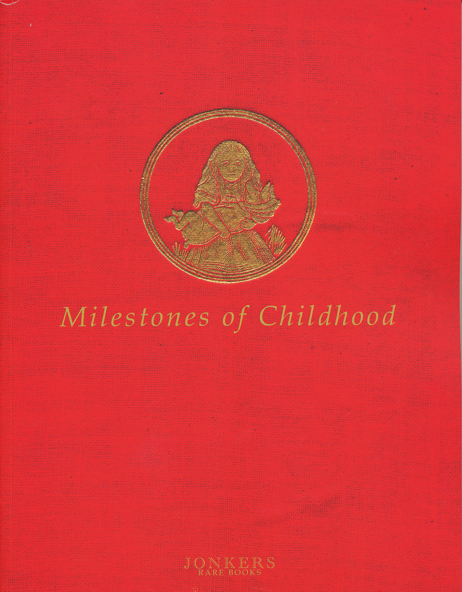 Milestones of Childhood - , 