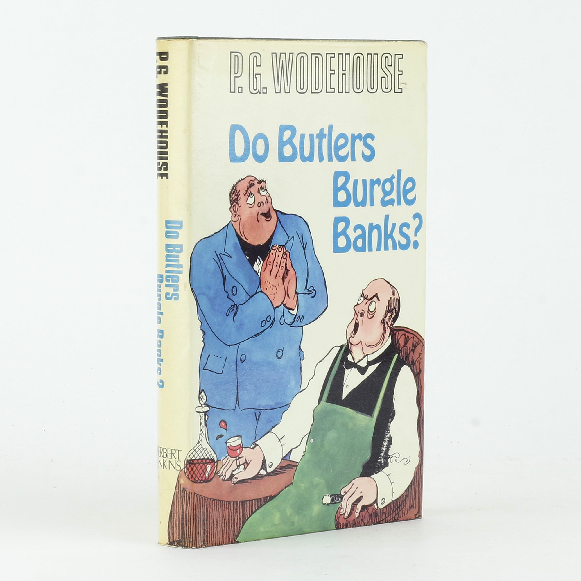 Do Butlers Burgle Banks? - , 