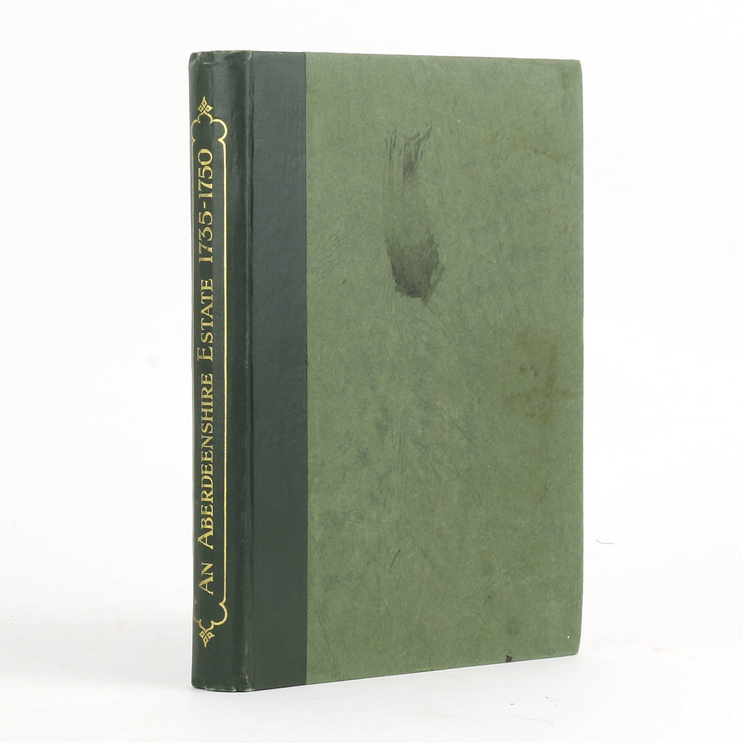 Life and Labour on an Aberdeenshire Estate 1735 - 1750 - , 
