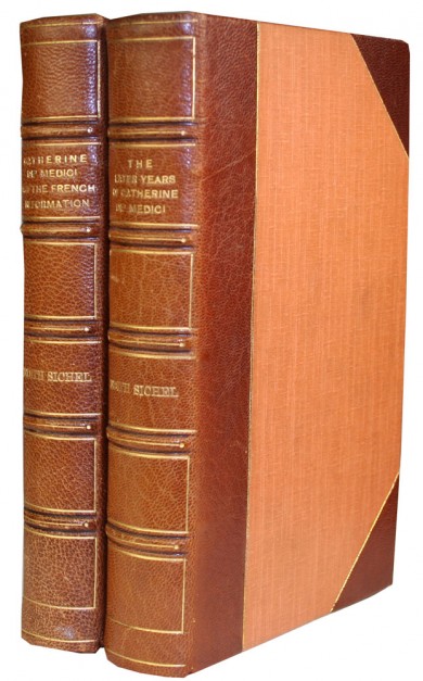 Catherine De' Medici and the French Reformation and the Later Years of Catherine De' Medici - , 