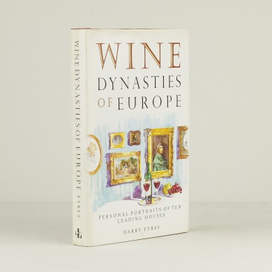 Wine Dynasties of Europe - , 