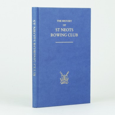 The History of St Neots Rowing Club - , 