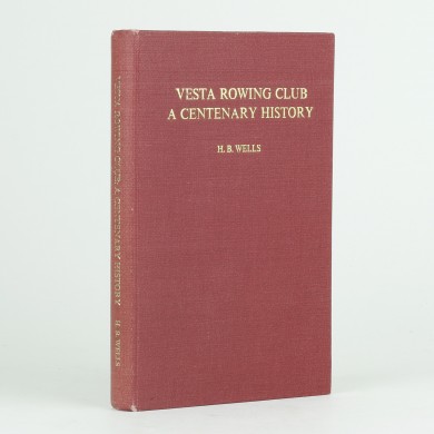 Vesta Rowing Club: A Centenary History - , 
