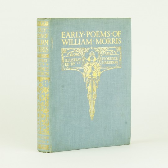 Florence Harrison Early Poems of William Morris