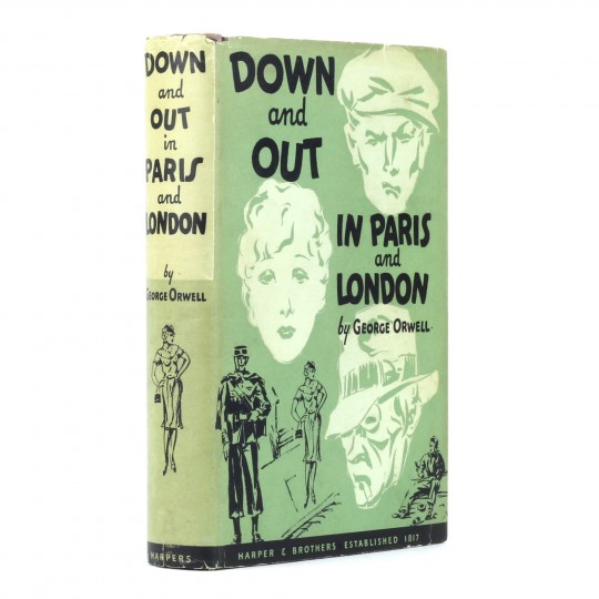 george orwell down out paris london george orwell down out paris london