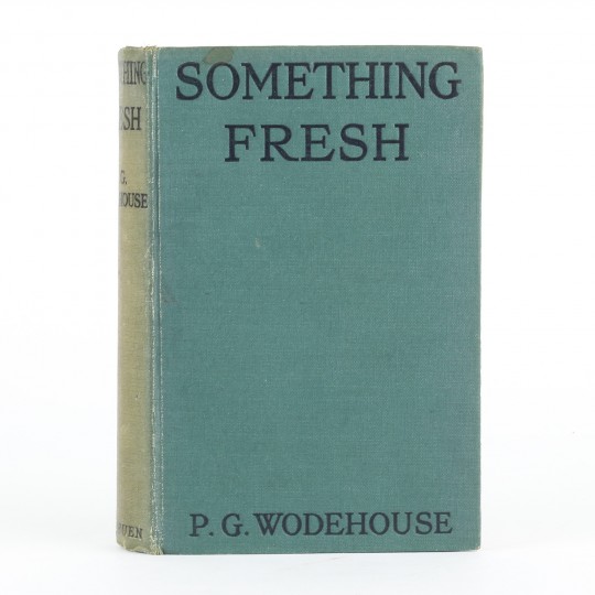 Something Fresh by P.G. Wodehouse Something Fresh by P.G. Wodehouse