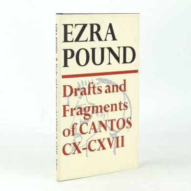 Drafts and Fragments of Cantos Cx-Cxvii - , 