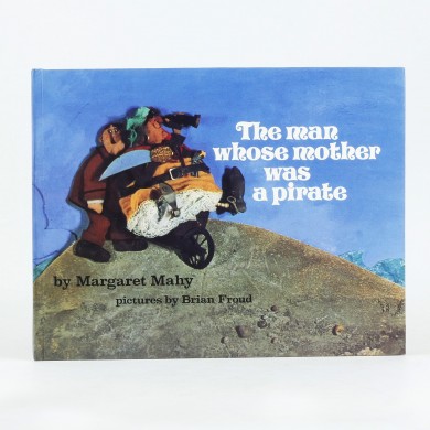 The Man Whose Mother Was a Pirate - , 