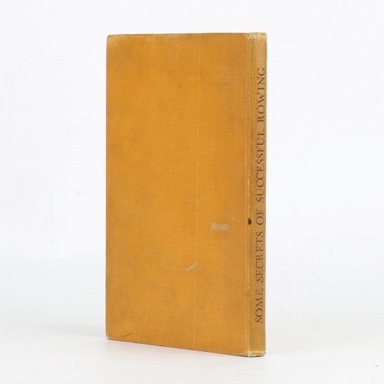 Some Secrets of Successful Rowing by FAIRBAIRN, Steve - Jonkers Rare Books