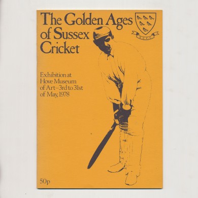 The Golden Ages of Sussex Cricket - , 