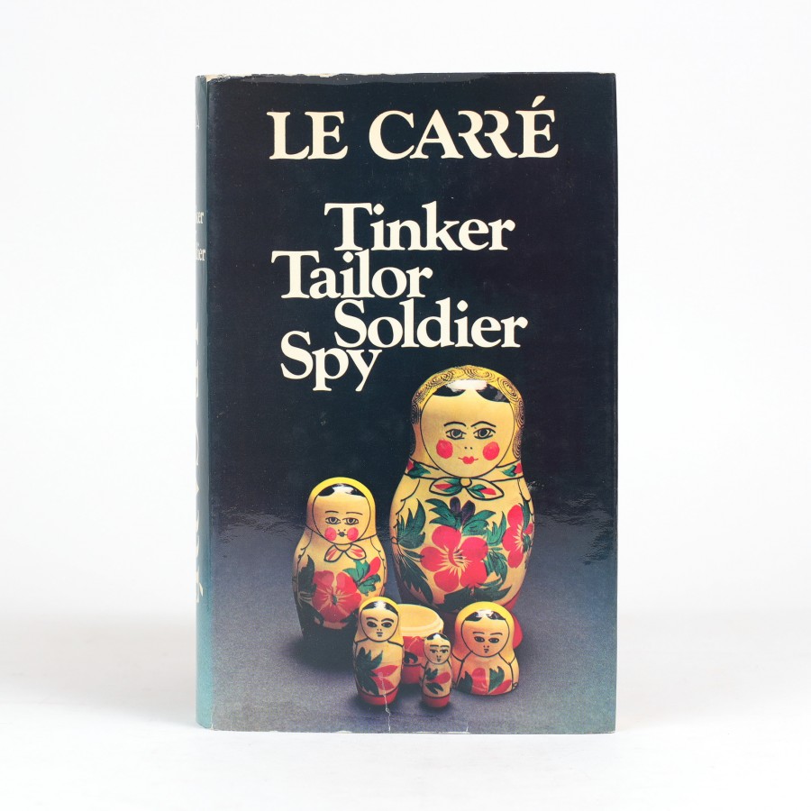 Tinker Tailor Soldier Spy John le Carré Tinker Tailor Soldier Spy | John le Carré