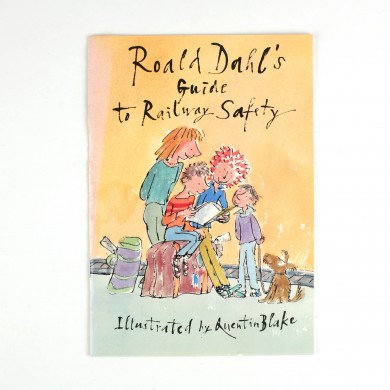 Roald Dahl's Guide to Railway Safety - , 